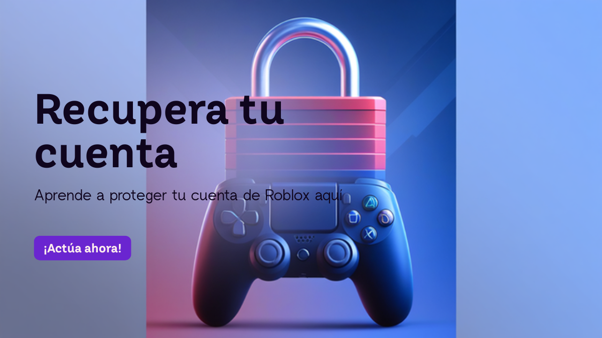 Cómo recuperar tu cuenta de Roblox robada o hackeada: pasos oficiales, pruebas que funcionan y estafas de “recuperadores”